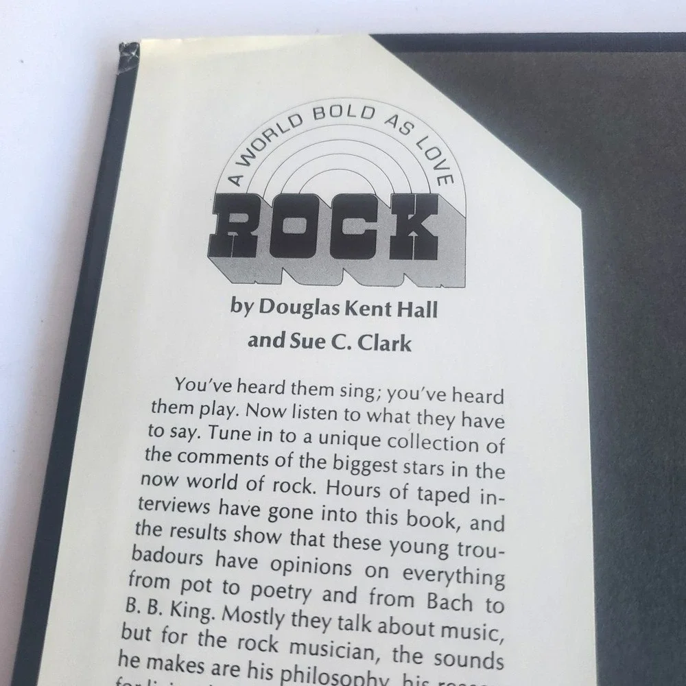 Rock A World Bold as Love Douglas Kent‎ Hall and Sue G Clark hardcover 1970 rare
